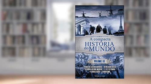 Capa de A compacta história do mundo: Volume 3 (Pocket), do autor Roshen Dalal