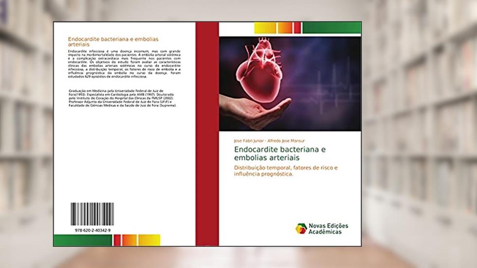 Endocardite bacteriana e embolias arteriais: Distribuição temporal, fatores de risco e influência prognóstica., do autor Jose Fabri Junior; Alfredo Jose Mansur