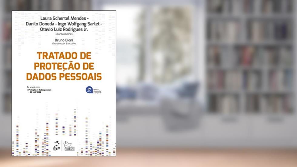 Tratado de Proteção de Dados Pessoais, do autor Adriana Espíndola Corrêa; Alexandre Sankievicz; Alexandre Veronese; et al