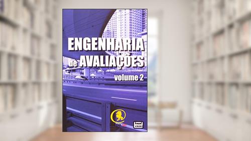 Capa de Engenharia De Avaliações - Volume 2, do autor Vários Autores