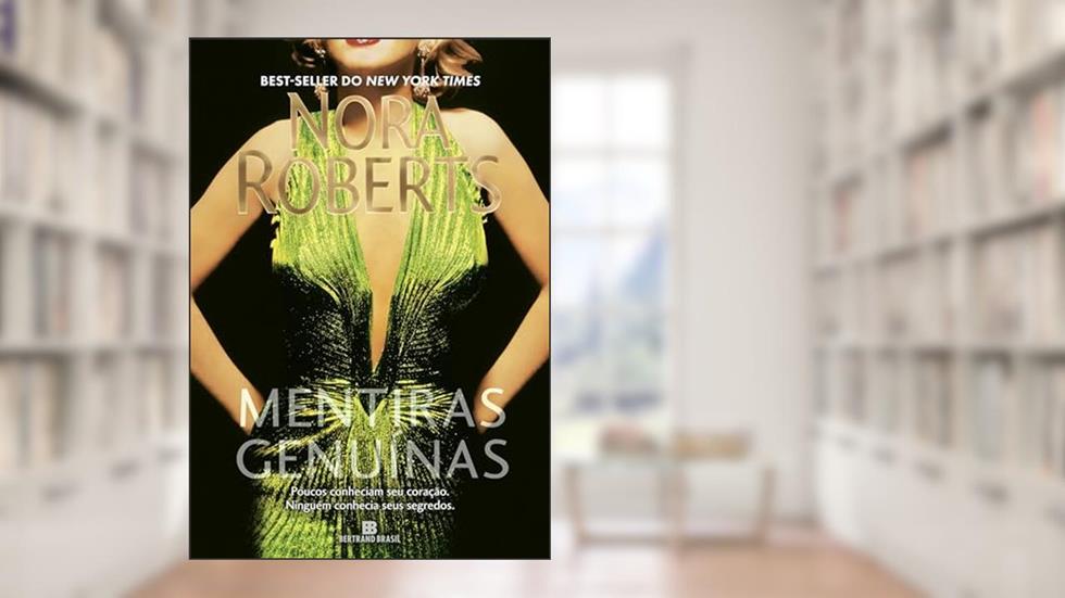 Mentiras genuínas, do autor Nora Roberts