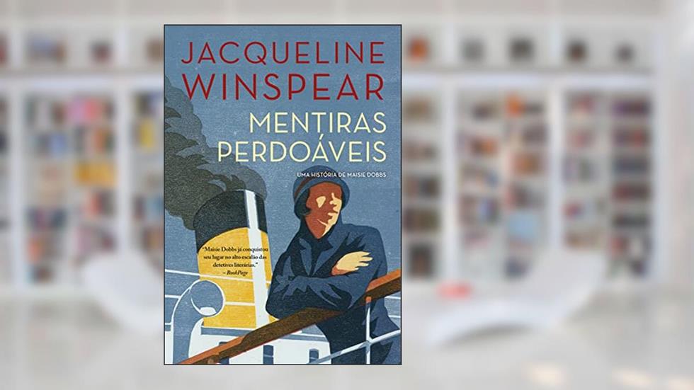 Mentiras perdoáveis (Maisie Dobbs - Livro 3), do autor Jacqueline Winspear