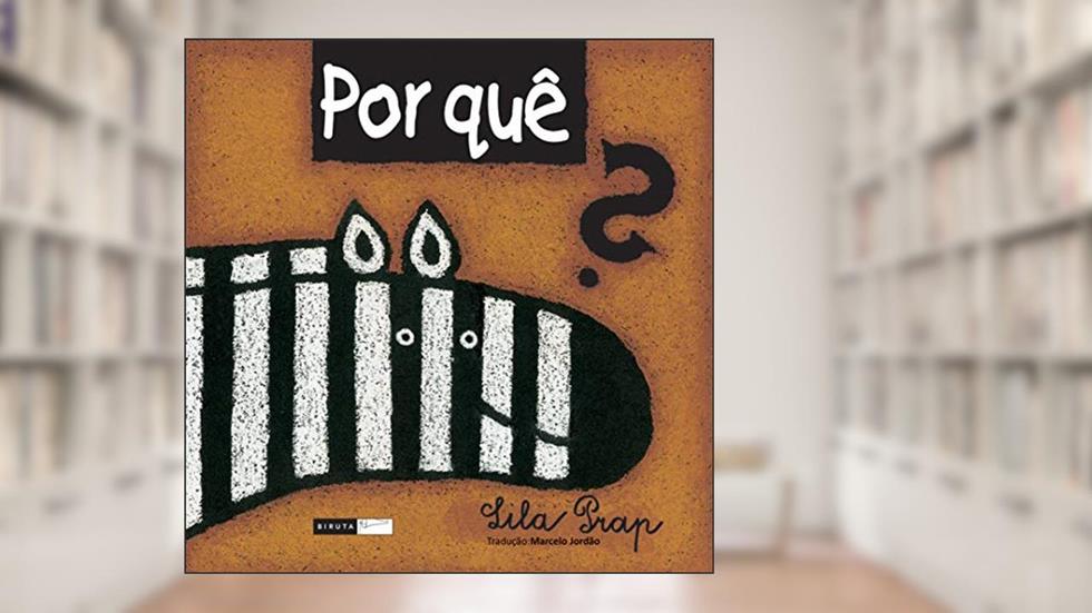 Por quê?, do autor Lila Prap