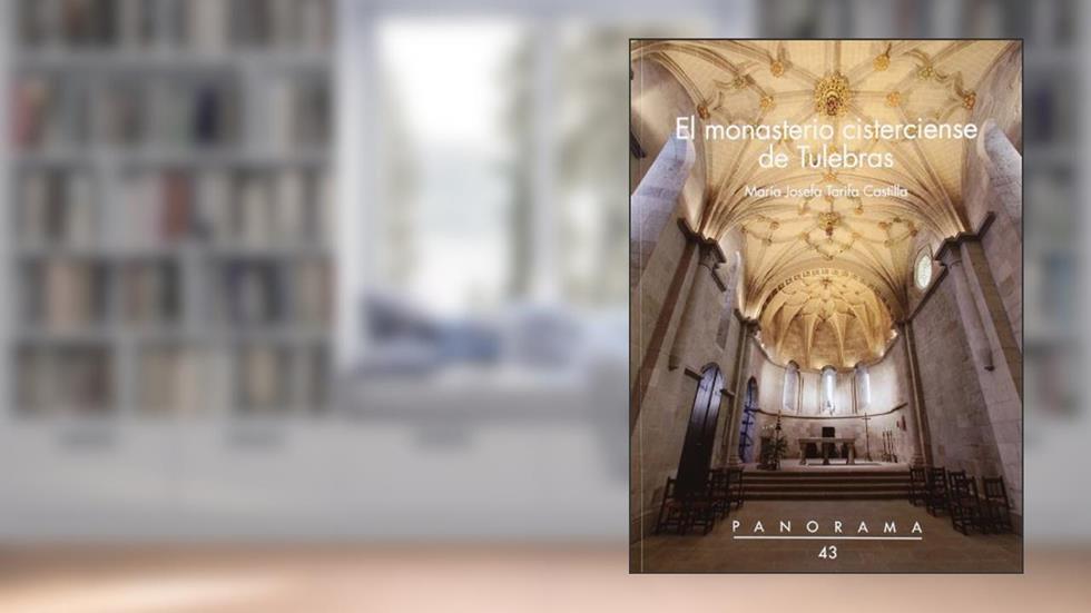 El monasterio cisterciense de Tulebras: 43, do autor María Josefa Tarifa Castilla