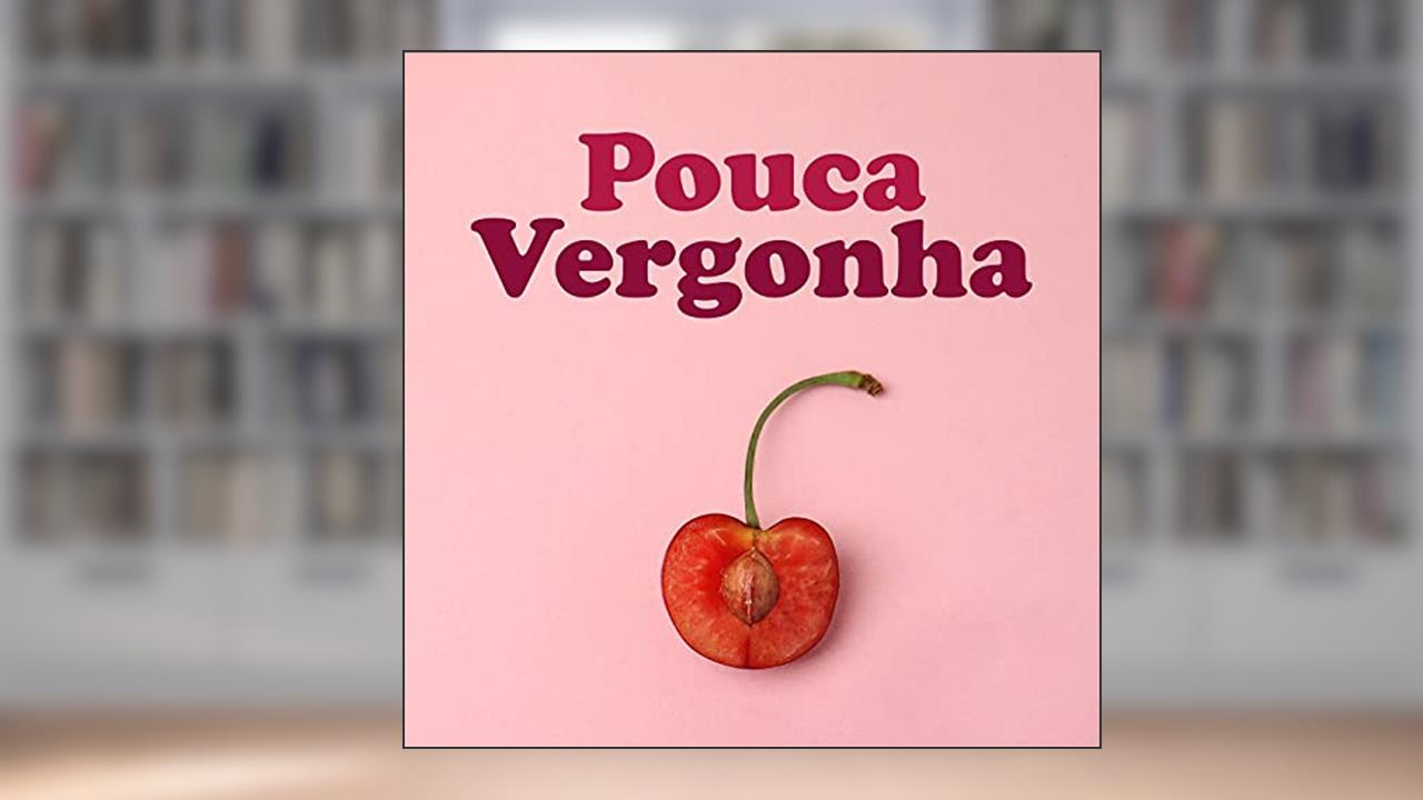 Pouca Vergonha, do autor Ampère