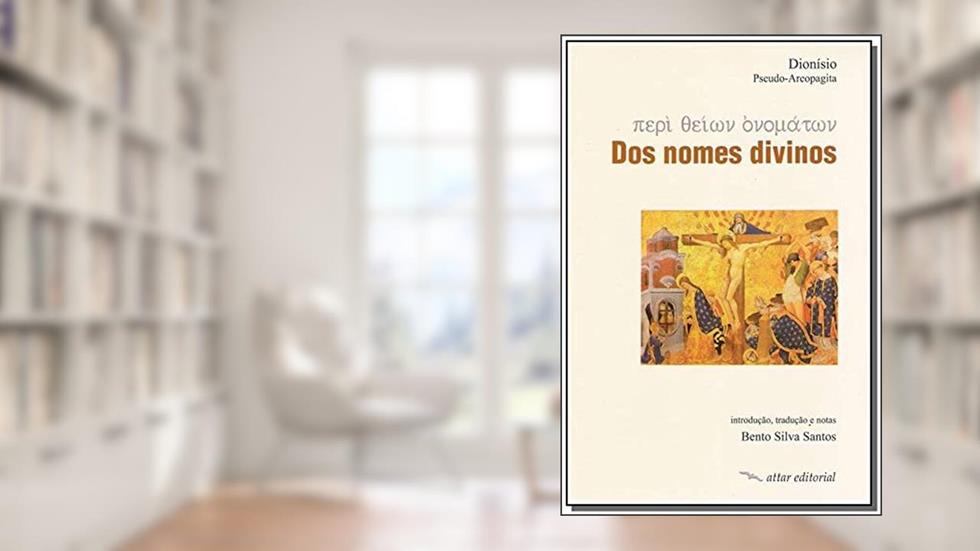 Dos Nomes Divinos, do autor Bento Silva Santos