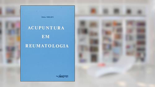 Capa de Acupuntura em Reumatologia, do autor Didier Mrejen
