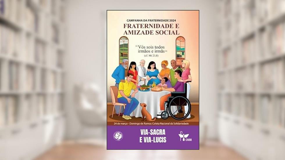CF 2024 - VIA-SACRA E VIA-LUCIS, do autor EDIÇÕES CNBB