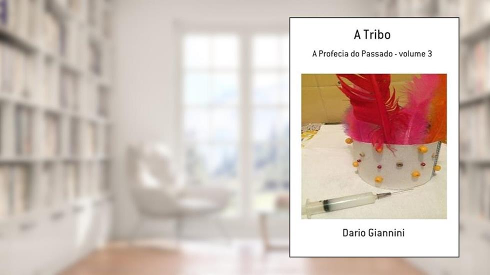 A Tribo, do autor Dario Giannini