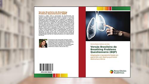 Capa de Versão Brasileira do Breathing Problems Questionnaire (BQP): Adaptação e reprodutibilidade em pacientes com doença pulmonar obstrutiva crônica, do autor Patrícia Nobre Calheiros da Silva