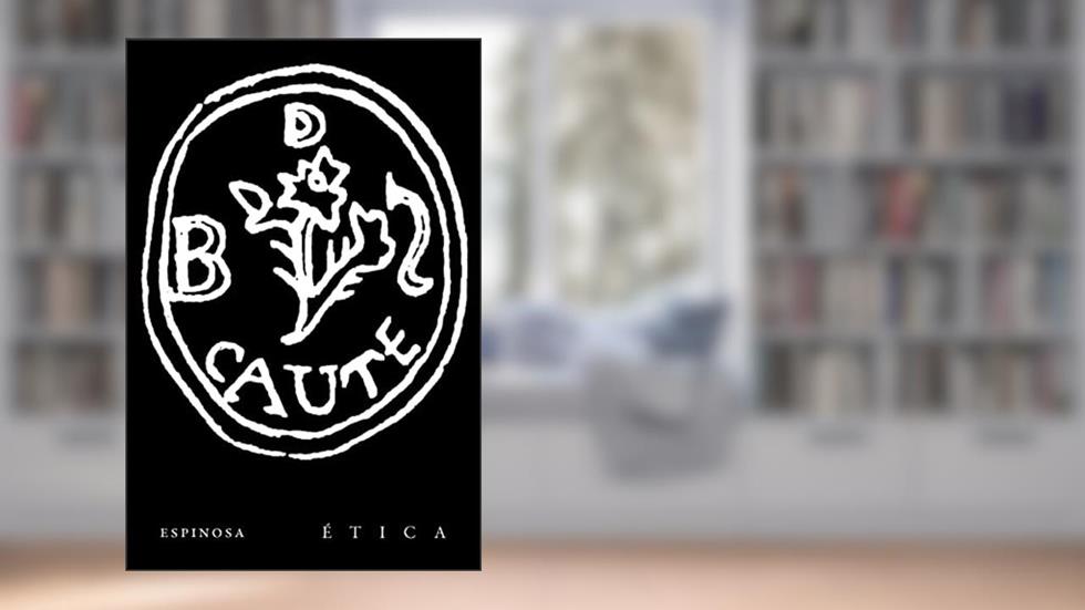 Ética, do autor Espinosa