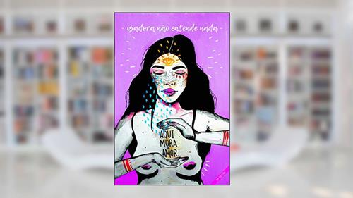 Capa de Aqui Mora O Amor, do autor Isadora Não Entende Nada