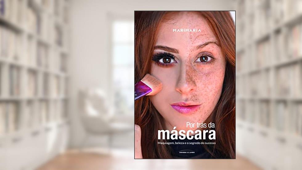 Mari Maria: Por trás da máscara, do autor Mari Maria