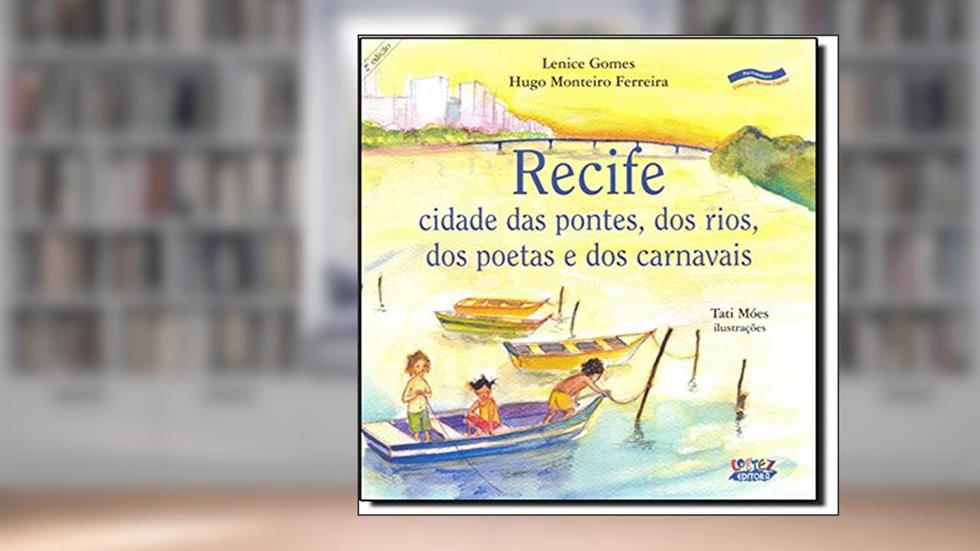 Recife, do autor Hugo Monteiro Ferreira; Lenice Gomes