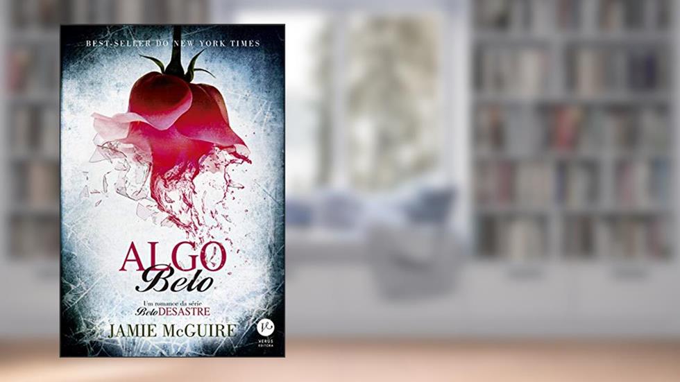 Algo belo: 4, do autor Jamie McGuire