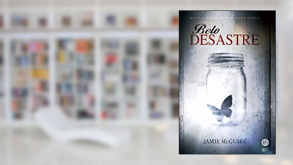Belo desastre: 1, do autor Jamie McGuire