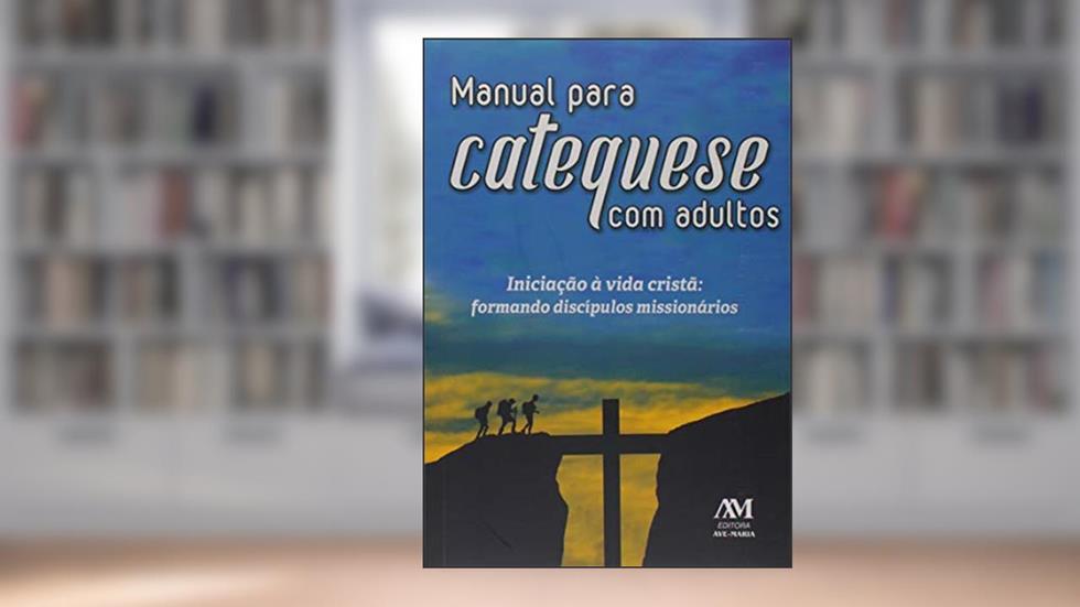 Manual para catequese com adultos, do autor Diocese Ponta Grossa