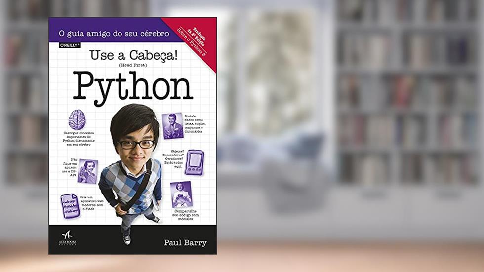 Use a Cabeça! Python ? 2ª Edição, do autor Paul Barry