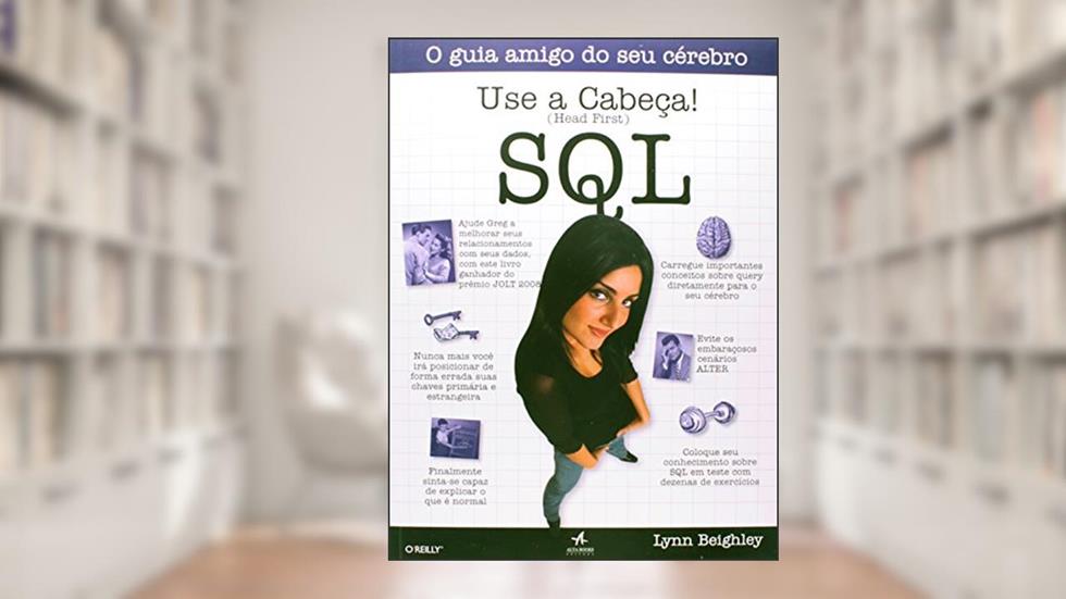 Use a Cabeça! SQL, do autor Lynn Beighley
