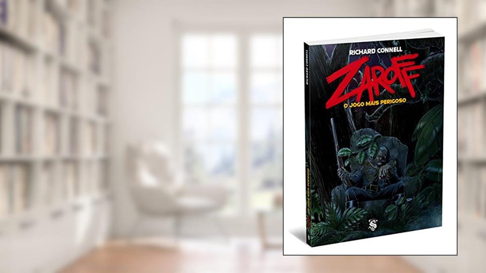 Zaroff - o Jogo Mais Perigoso, do autor Richard Connell