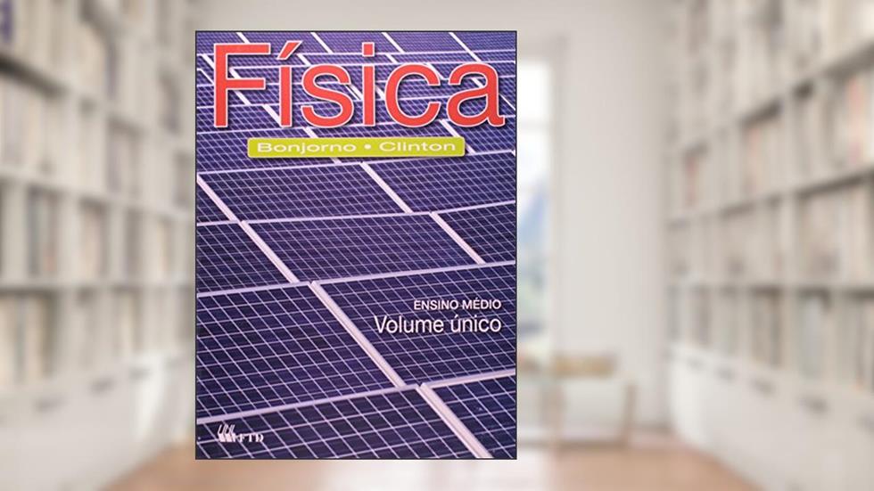Física - Volume Único, do autor Vários Autores
