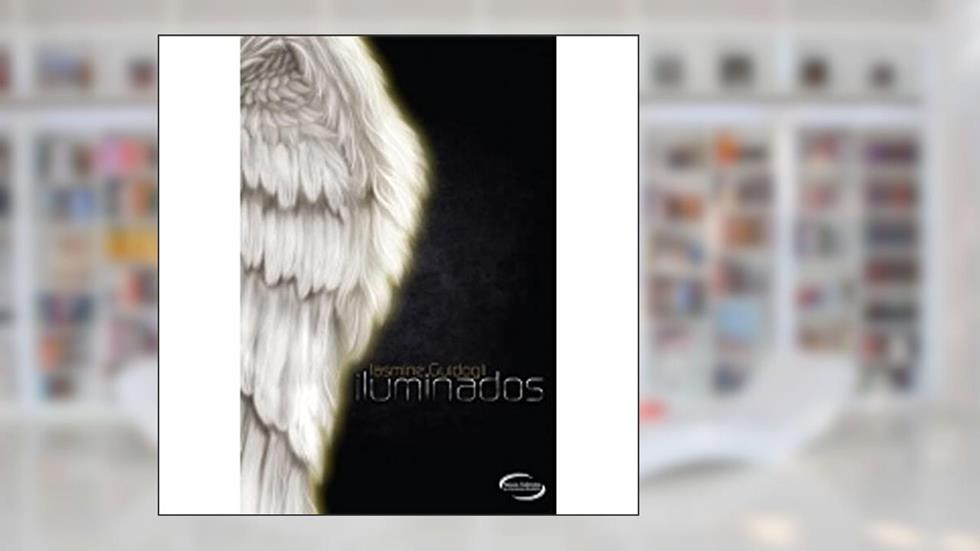ILUMINADOS, do autor IASMINE GUIDOGLI
