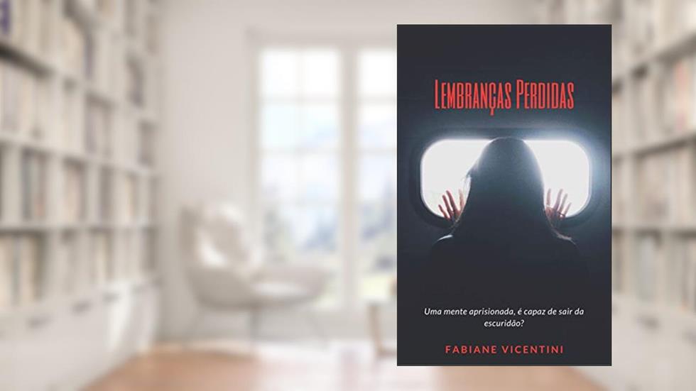 Lembranças Perdidas, do autor Fabiane Vicentini