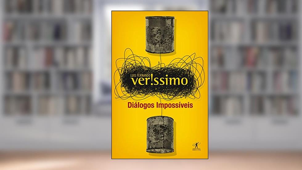 Diálogos impossíveis, do autor Luis Fernando Verissimo