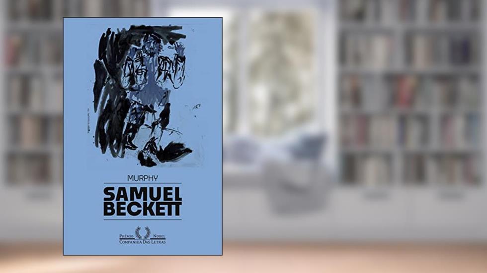 Murphy, do autor Samuel Beckett