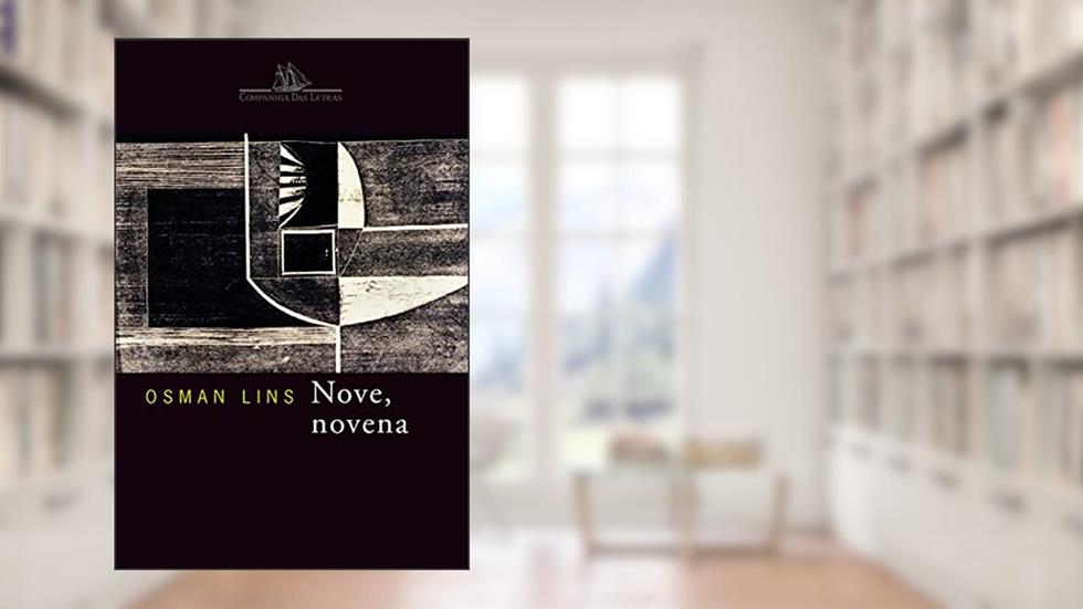 Nove, novena, do autor Osman Lins