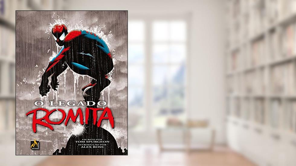 O Legado Romita, do autor Tom Spurgeon; Brian Cunningham