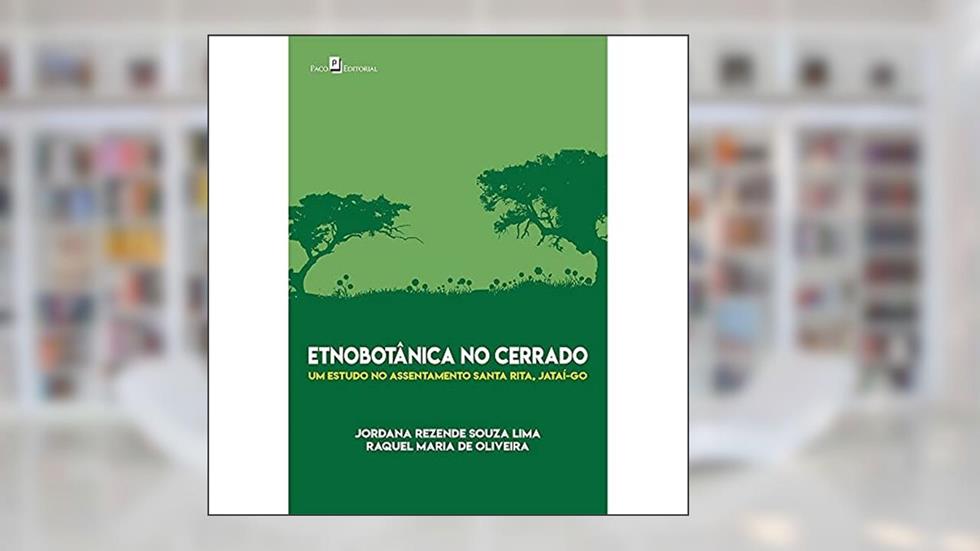 Etnobotânica no Cerrado, do autor Jordana Rezende Souza Lima