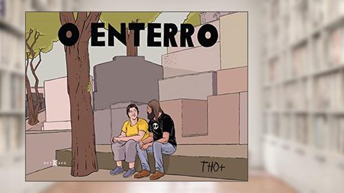 Capa de O Enterro, do autor THO+; Thomaz Ayres