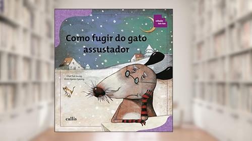 Capa de Como Fugir do Gato Assustador - Coleta, Organização e Apresentação de Dados - Coleção Tan Tan, do autor Choi Yun Jeong