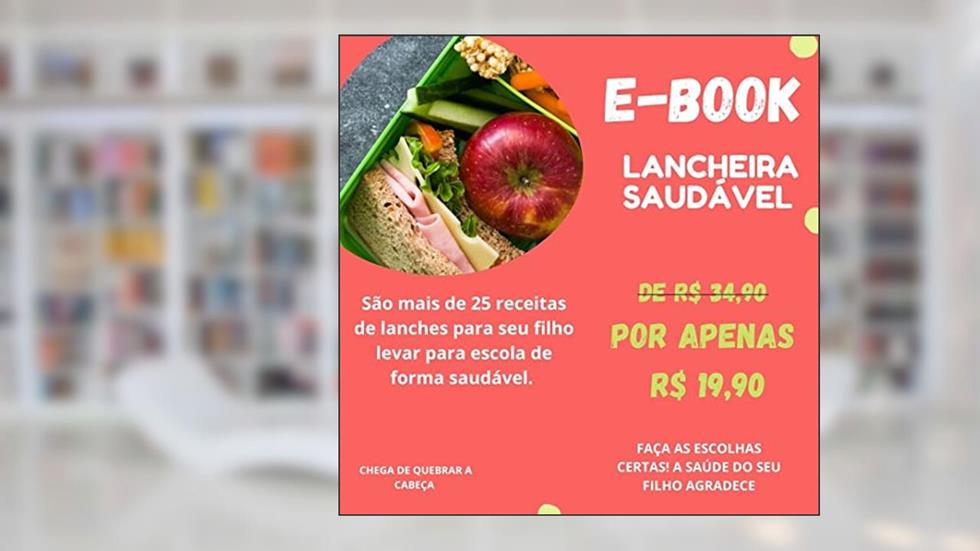 LANCHEIRA SAUDÁVEL, do autor Priscila Piazi