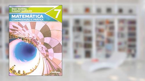 Capa de Matemática. Compreensão e Prática 7, do autor Ênio Silveira; Claudio Marques