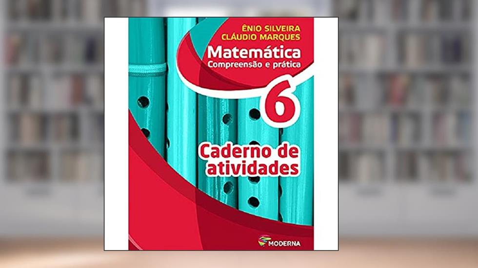 Matemática Compreensão e Pratica 6 - 6ª Edição - Caderno, do autor Vários Autores