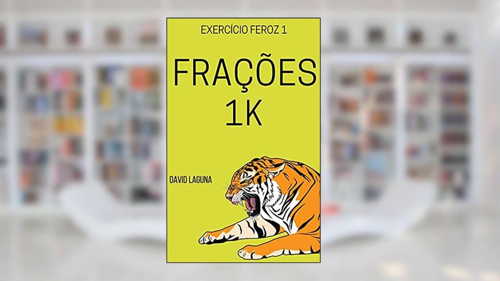 FRAÇÕES 1k (EXERCÍCIO FEROZ), do autor David Laguna