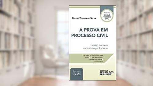 Capa de A prova em processo civil. Ensaio sobre o raciocínio probatório, do autor Miguel Teixeira de Sousa