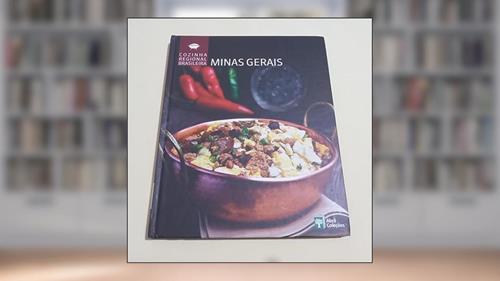 Capa de Cozinha Regional Brasileira - Minas Gerais, do autor Vários autores