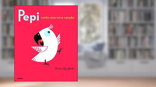 Capa de Pepi canta uma nova canção, do autor Laura Ljungkvist