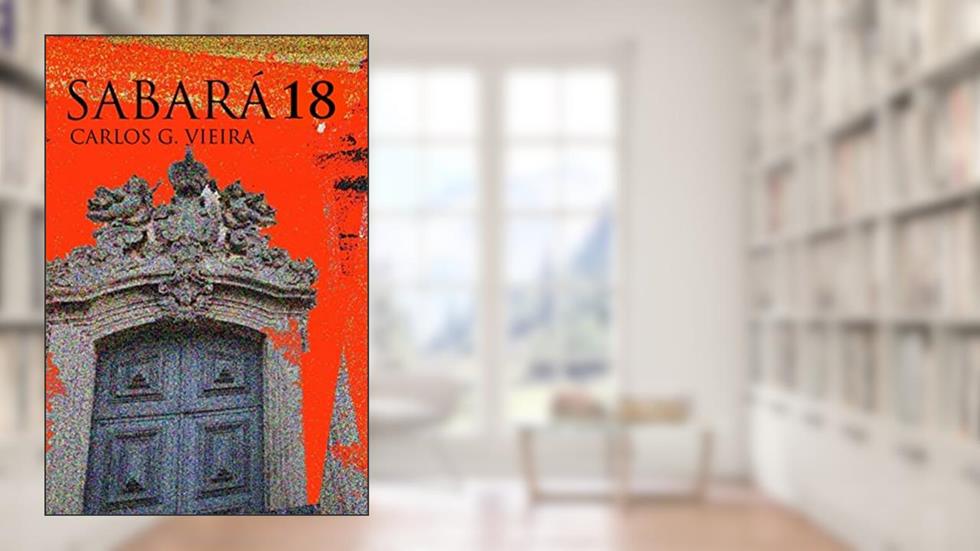 Sabará 18: Romance na Minas Colonial, do autor Carlos G. Vieira