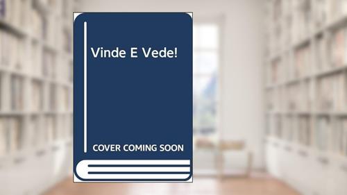 Capa de Vinde e vede!: O chamado de Deus e o discernimento vocacional, do autor Philippe Madre