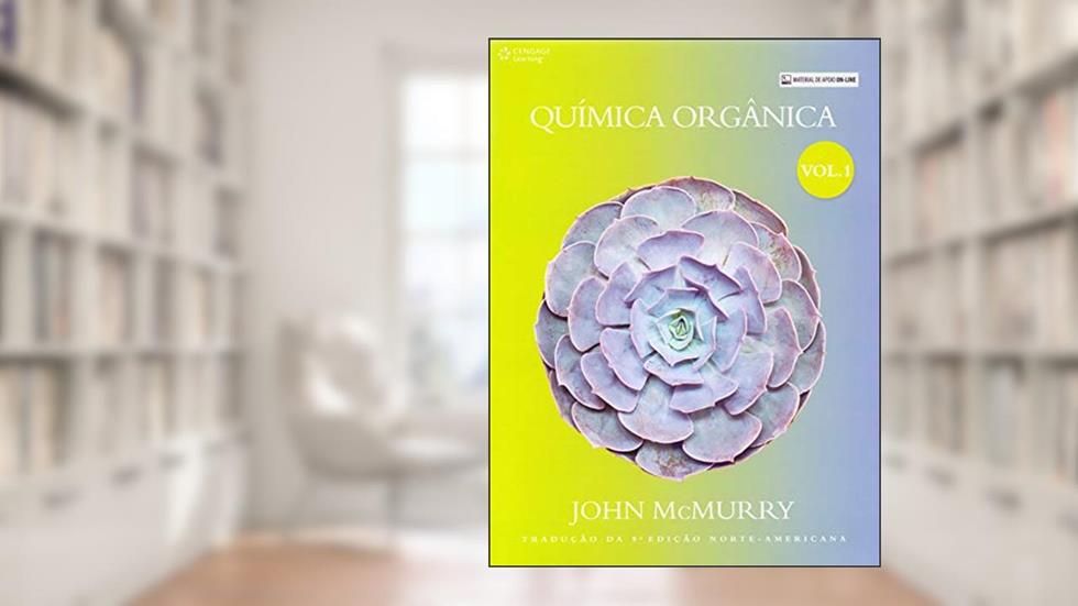 Química orgânica - vol. I: Volume 1, do autor John Mcmurry