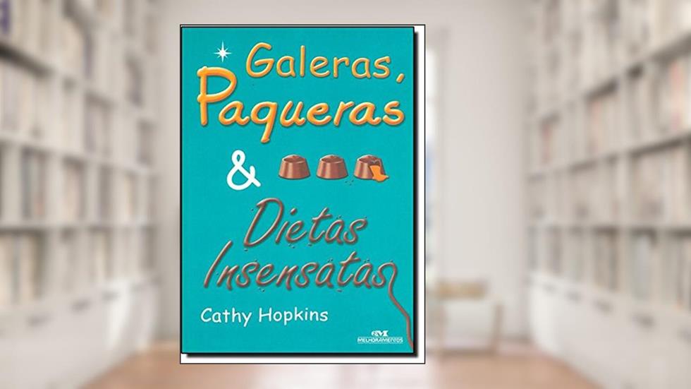 Galeras, Paqueras e Dietas Insensatas, do autor Vários Autores