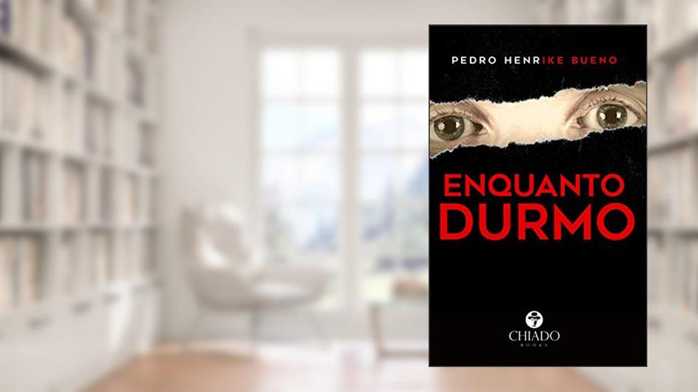 Enquanto durmo..., do autor Pedro Henrike Bueno