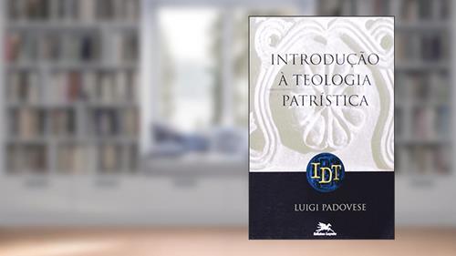 Capa de Introdução à teologia patrística, do autor Luigi Padovese