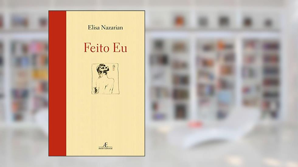 Feito Eu, do autor Elisa Nazarian