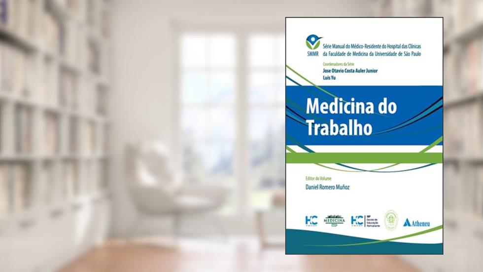 Medicina do Trabalho, do autor Daniel Romero Muñoz