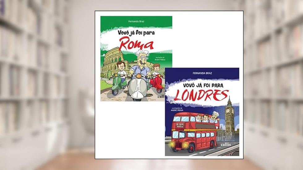 Kit Vovô Já Foi Para Roma + Vovô Já Foi Para Londres, do autor FERNANDA BRAZ